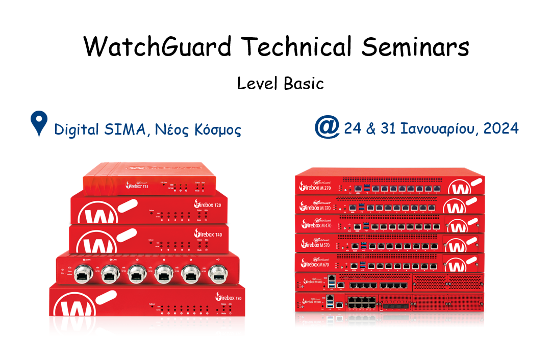 24 & 31/1 | WatchGuard Technical Seminars level Basic