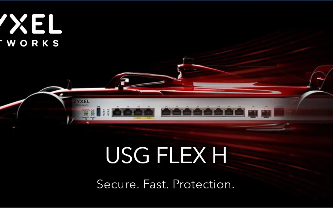 Νέα σειρά Firewall USG Flex-H από την Zyxel