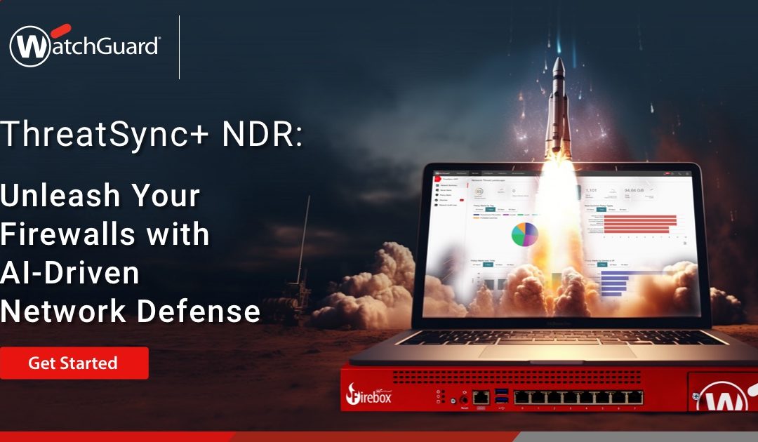 Πρόσκληση | Turbocharge Your Firebox με το νέο WatchGuard NDR